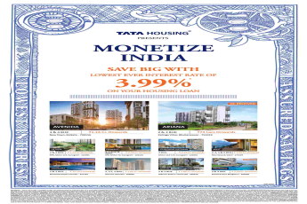 Tata Housing presents Monetize India with the lowest interest rate of 3.99% on your housing loan